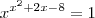 x^{x^2+2x-8 } =1 x^{x^2+2x-8 } =1