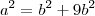 a^2=b^2+9b^2