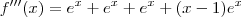 f'''(x)=e^x+e^x+e^x+(x-1)e^x