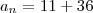 a_n=11+36