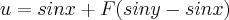 u = sin x + F(siny-sinx) u = sin x + F(siny-sinx)