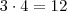3 \cdot 4 = 12
