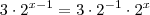 3 \cdot 2^{x-1} = 3 \cdot 2^{-1} \cdot 2^{x}