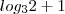 log_{3}2+1 log_{3}2+1