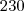 230 230