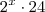 2^x \cdot 24 2^x \cdot 24
