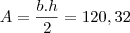 A= \frac{b.h}{2}= 120, 32