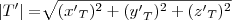 \left|T' \right| = \sqrt[]{({x'}_{T})^2+({y'}_{T})^2+({z'}_{T})^2}