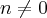 n\neq 0 n\neq 0