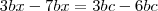 3bx-7bx=3bc-6bc