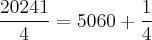 \\
\frac{20241}{4}=5060+\frac{1}{4}