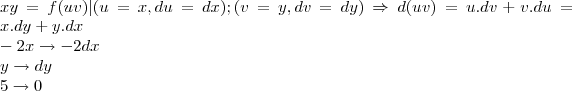 \\
xy = f(uv)|(u=x,du=dx);(v=y,dv=dy)\Rightarrow d(uv)=u.dv+v.du = x.dy+y.dx\\
-2x \rightarrow -2dx\\
y\rightarrow dy\\
5\rightarrow 0 \\
xy = f(uv)|(u=x,du=dx);(v=y,dv=dy)\Rightarrow d(uv)=u.dv+v.du = x.dy+y.dx\\
-2x \rightarrow -2dx\\
y\rightarrow dy\\
5\rightarrow 0