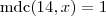 \mathrm{mdc}(14,x)=1