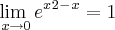 \lim_{\ x\to0} e^x^2^-^x = 1