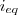 i_{eq} i_{eq}