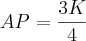 AP = \frac{3K}{4} AP = \frac{3K}{4}