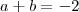 a+b=-2