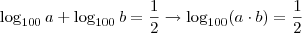 \log_{100} a + \log_{100} b = \frac{1}{2} \rightarrow \log_{100} (a \cdot b) = \frac{1}{2} \log_{100} a + \log_{100} b = \frac{1}{2} \rightarrow \log_{100} (a \cdot b) = \frac{1}{2}