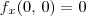 f_x(0,\,0) = 0 f_x(0,\,0) = 0
