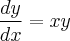 \frac{dy}{dx}=xy