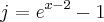 j = {e}^{x-2}-1