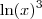 \ln(x)^3