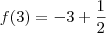 f(3)=-3+\frac{1}{2}