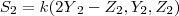 {S}_{2} = k ({2Y}_{2} - {Z}_{2}, {Y}_{2}, {Z}_{2}) {S}_{2} = k ({2Y}_{2} - {Z}_{2}, {Y}_{2}, {Z}_{2})