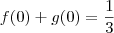 f(0)+g(0)=\dfrac{1}{3}