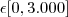 \epsilon [0, 3.000]