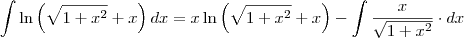 \int\ln\left(\sqrt{1+x^2}+x\right)dx=x\ln\left(\sqrt{1+x^2}+x\right)-\int \dfrac{x}{\sqrt{1+x^2}}\cdot dx