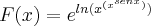 F(x) = {e}^{ln({x}^{({x}^{senx})})}