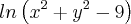 ln\left({x}^{2}+{y}^{2}-9 \right)