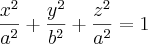 \frac{x^{2}}{a^{2}}+\frac{y^{2}}{b^{2}}+\frac{z^{2}}{a^{2}}=1 \frac{x^{2}}{a^{2}}+\frac{y^{2}}{b^{2}}+\frac{z^{2}}{a^{2}}=1