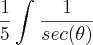 \frac{1}{5}\int_{}^{}\frac{1}{sec(\theta)}