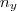 n_{y} n_{y}