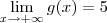 \lim_{x\to +\infty} g(x) = 5