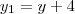 y_1 = y+4