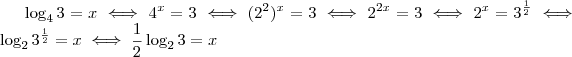 \log_4 3 = x \iff 4^x = 3 \iff (2^2)^x = 3 \iff 2^{2x} = 3 \iff 2^x = 3^{\frac{1}{2}} \iff \log_2 3^{\frac{1}{2}} = x \iff \frac{1}{2} \log_2 3 = x