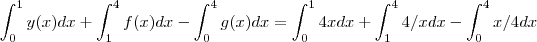 \int_{0}^{1} y(x) dx + \int_{1}^{4} f(x)dx - \int_{0}^{4} g(x) dx = \int_{0}^{1} 4x dx + \int_{1}^{4} 4/x dx -\int_{0}^{4} x/4 dx \int_{0}^{1} y(x) dx + \int_{1}^{4} f(x)dx - \int_{0}^{4} g(x) dx = \int_{0}^{1} 4x dx + \int_{1}^{4} 4/x dx -\int_{0}^{4} x/4 dx