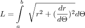 L =\int\limits_{a}^b~\sqrt{r^2+(\frac{dr}{d\Theta})^2}d\Theta