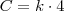 C = k \cdot 4 C = k \cdot 4