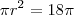 \pi r^2=18\pi