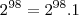 2^{98} = 2^{98} . 1