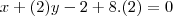 x+(2)y-2+8.(2)=0 x+(2)y-2+8.(2)=0