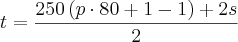 t = \frac{ 250\left(p\cdot80 + 1 - 1 \right) + 2s}{2}