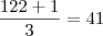 \frac{122 + 1}{3} = 41