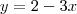 y=2-3x y=2-3x