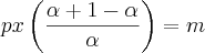 px\left(\frac{\alpha+1-\alpha}{\alpha} \right)=m