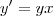y'=yx